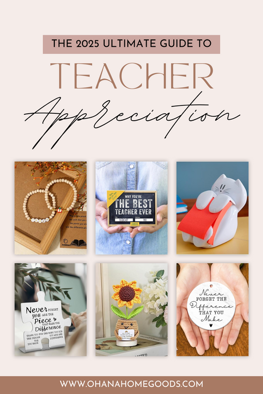 2025 Teacher Appreciation Gift Guide featuring handmade bracelets, thank-you plaques, quirky desk accessories, and personalized keepsakes – from OhanaHomeGoods.com.